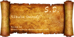Sikula Dezső névjegykártya